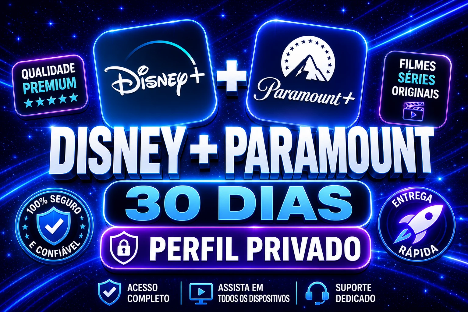 Disney Plus + Star Plus + Paramount